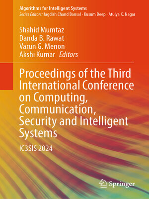 cover image of Proceedings of the Third International Conference on Computing, Communication, Security and Intelligent Systems